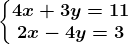 \left\\beginmatrix 4x+3y =11\\2x-4y=3 \endmatrix\right.